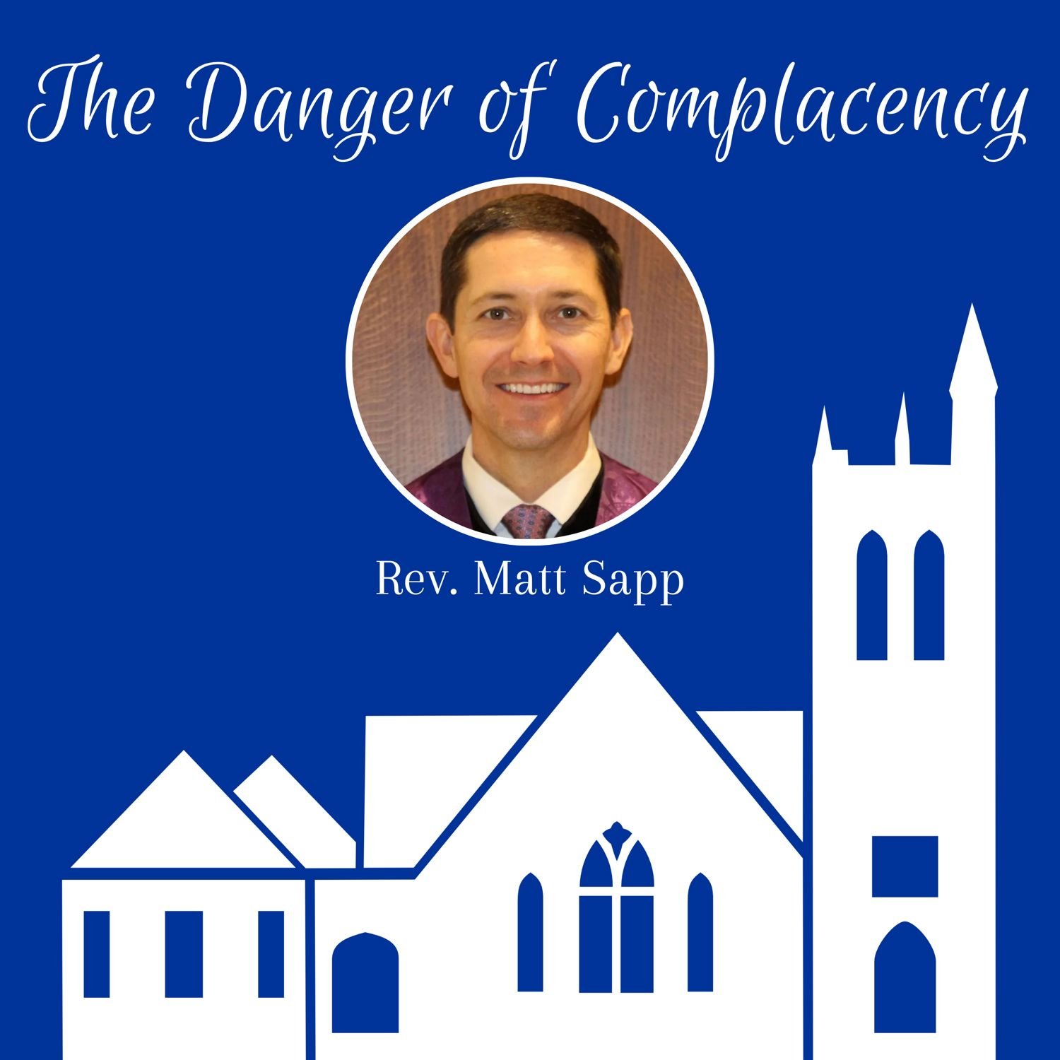 The Danger of Complacency